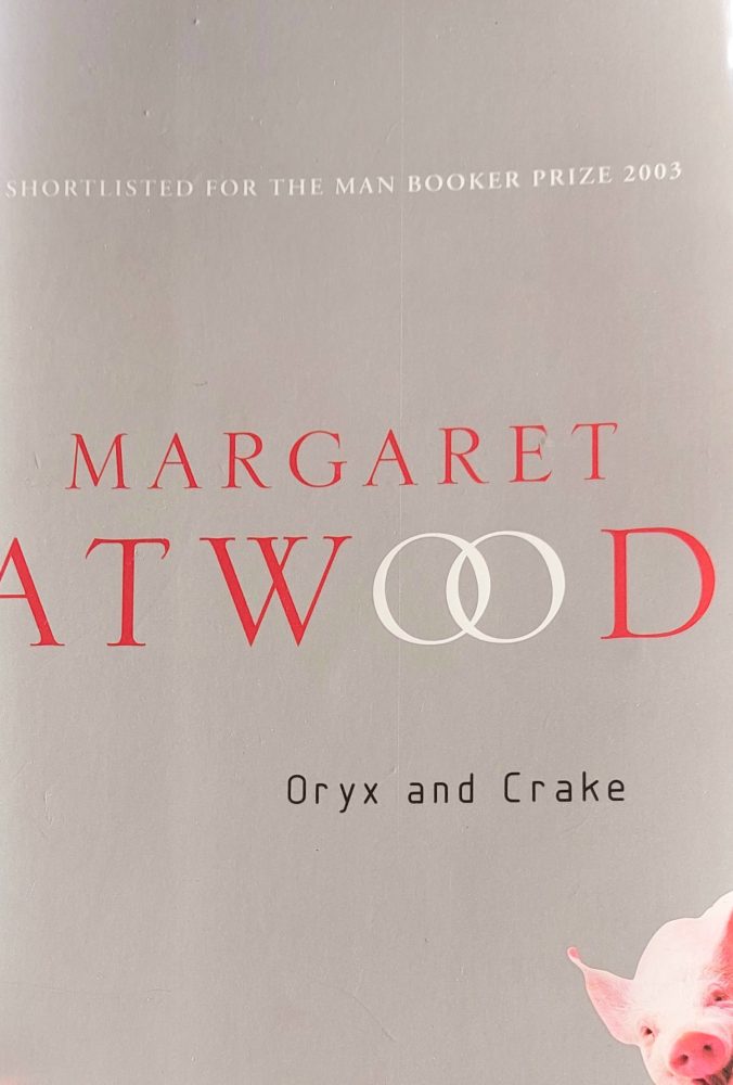 “Oryx and Crake” Margaret Atwood (2003) Review | SF from&nbsp;Atwood