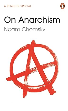 On Anarchism (Penguin Special) (English Edition)